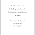 Specific Agreement with FAO : The Global Framework for the Progressive Control of Transboundary Animal Diseases (GF-TADs)
