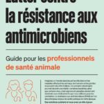 lutter contre la resistance aux antimicrobiens