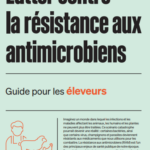 Lutter contre la résistance aux antimicrobiens_Guide pour les éleveurs