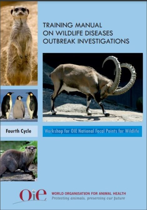 TRAINING MANUAL ON WILDLIFE DISEASES OUTBREAK INVESTIGATIONS